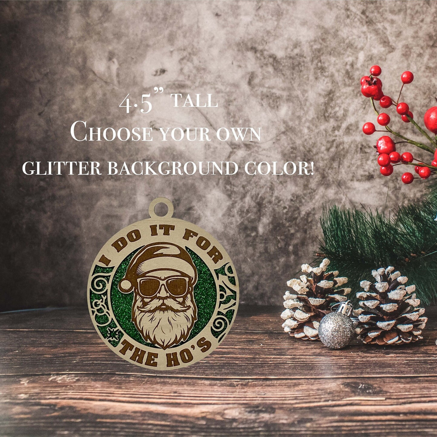 Santa I Do It For The Hos Wooden Christmas Ornament