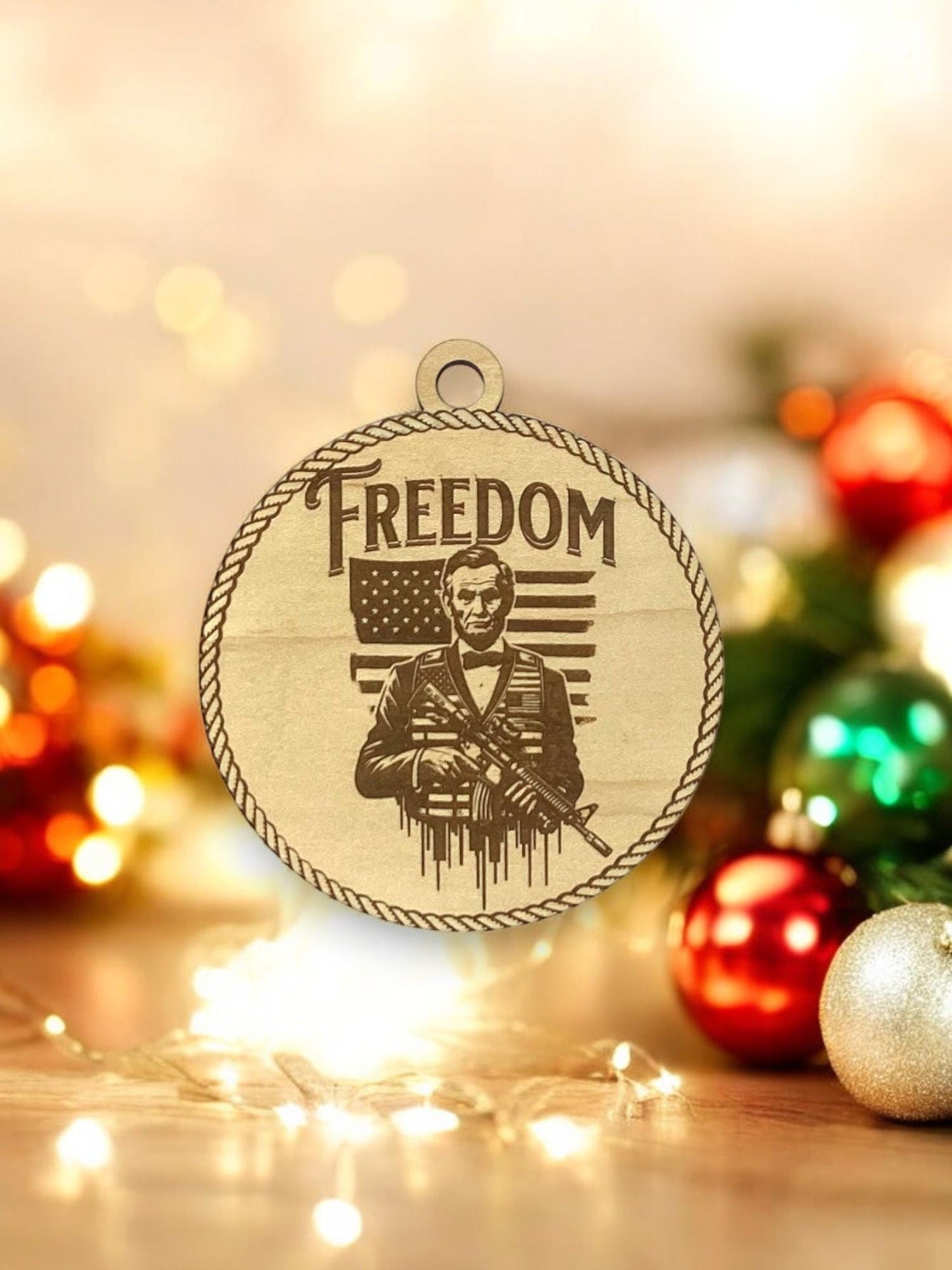 Abraham Lincoln Freedom Patriotic Wooden Engraved Christmas Ornament